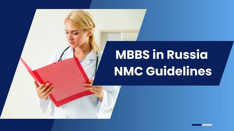 MBBS in Russia NMC Guidelines​