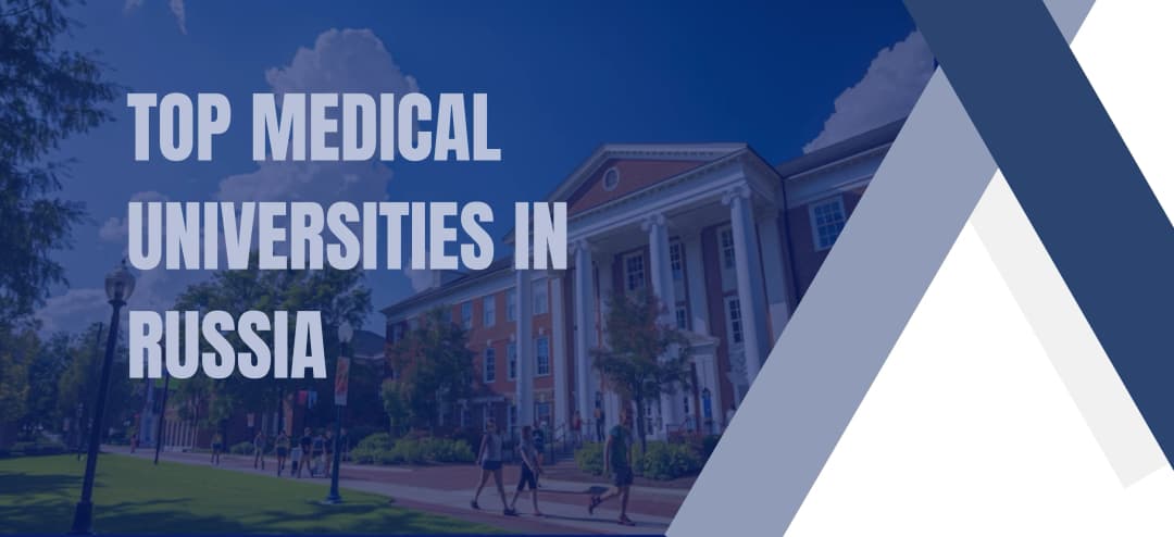 Top 25 Medical Universities in Russia